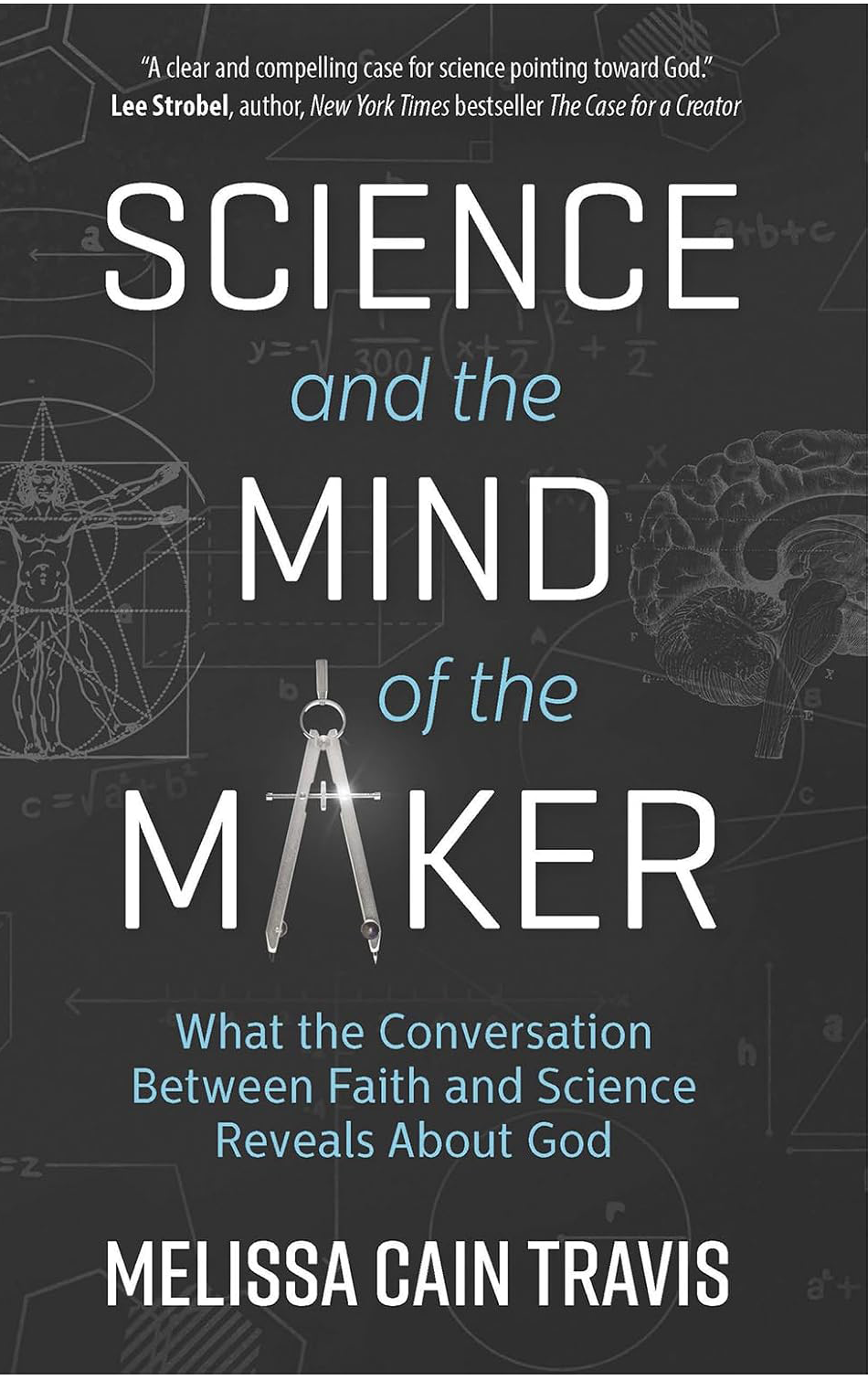 Science and the Mind of the Maker