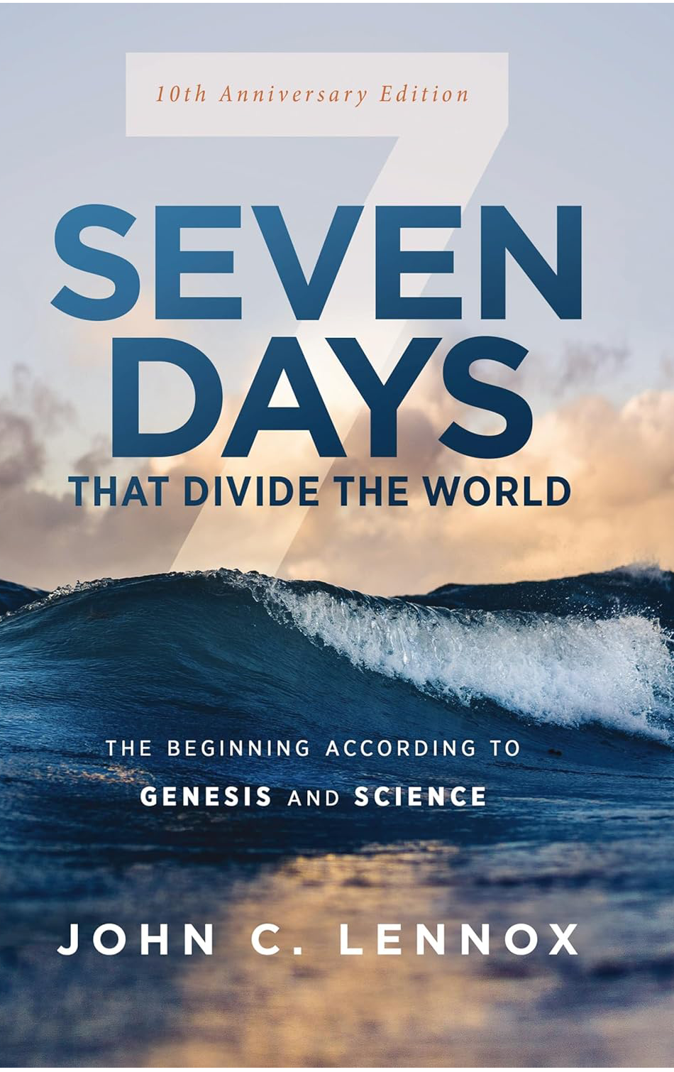 Seven Days that Divide the World