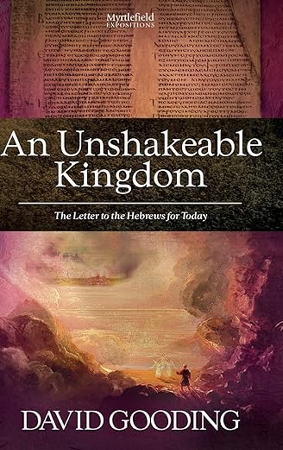 An Unshakable Kingdom