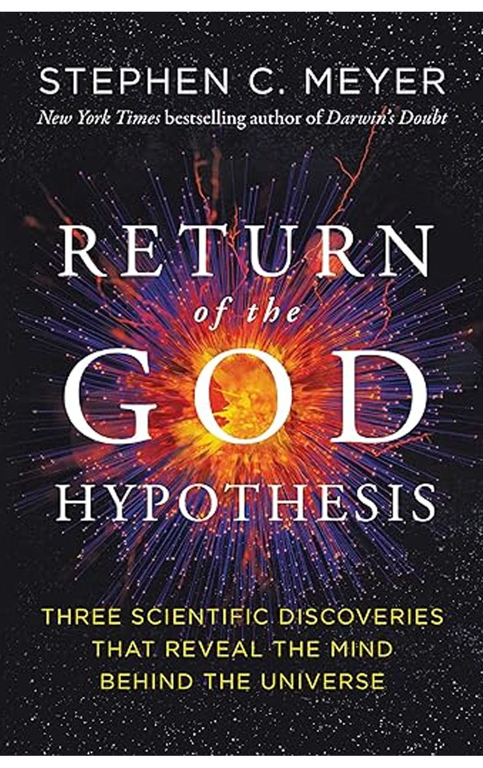 Return Of The God Hypothesis