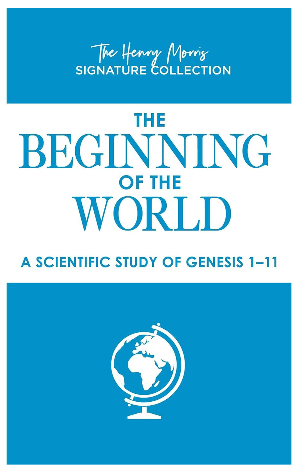 The Beginning of the World